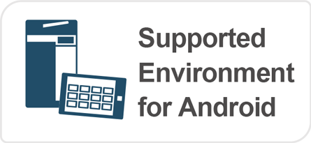 Supported Environment for Android